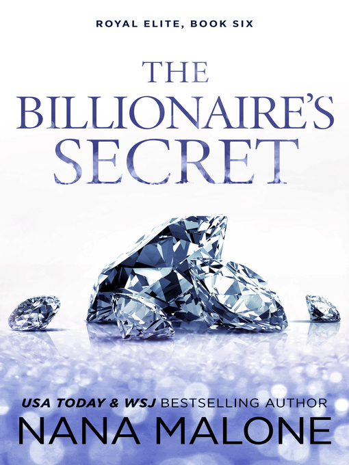 Title details for The Billionaire's Secret by Nana Malone - Available